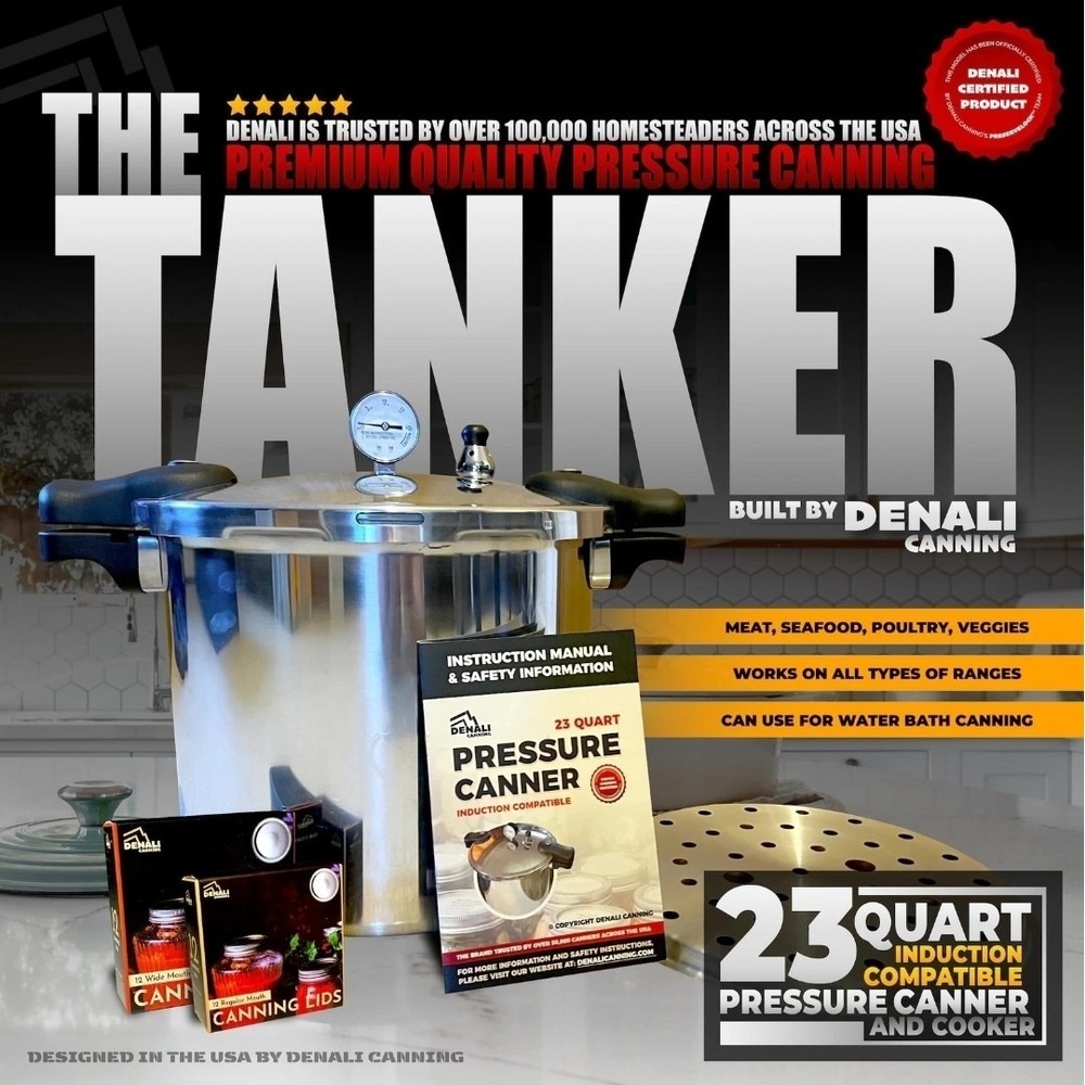 Denali Canning The Tanker 23 Quart Stovetop Pressure Canner All Stove Compatible
